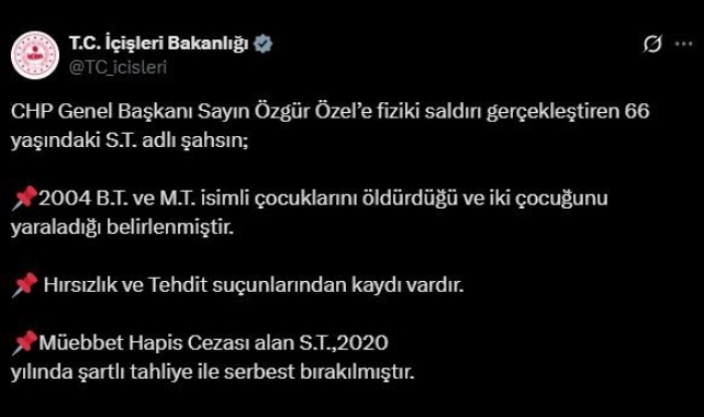 İçişleri Bakanlığı, Özel'e saldıran şahsın 2020'de şartlı tahliye ile serbest kaldığını açıkladı