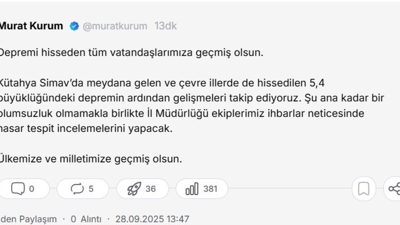 Bakan Kurum: "Depremi hisseden tüm vatandaşlarımıza geçmiş olsun"